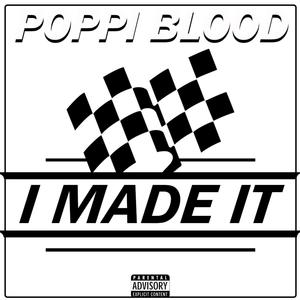 I Made It (Explicit)