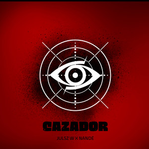 Cazador (Explicit)