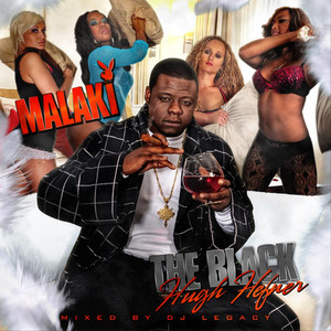 The Black Hugh Hefner (Explicit)