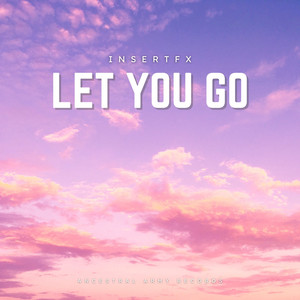 Let You Go