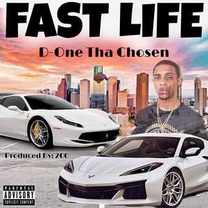 Fast Life (Explicit)