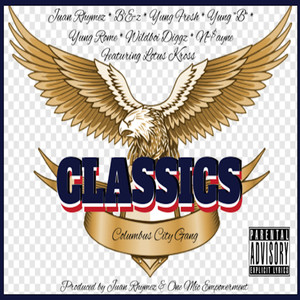 Columbus City Gang Classics (Explicit)