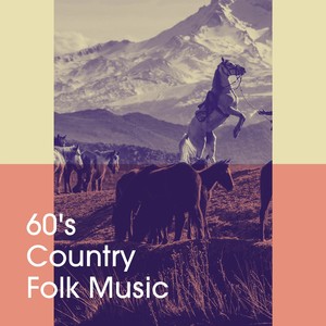 60's Country Folk Music