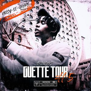 Guette Tour #5 (Explicit)