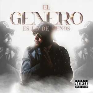 El genero es lo de menos (Explicit)