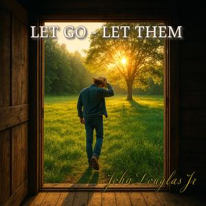 Let Go Let Them