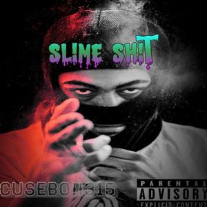 Slime **** (Explicit)