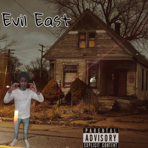 Evil East (Explicit)