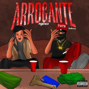 Arrogante (Explicit)