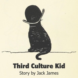 Third Culture Kid (Explicit)