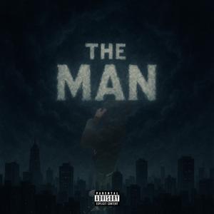 The Man (Explicit)