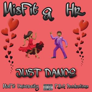 JUST DANCE (Explicit)