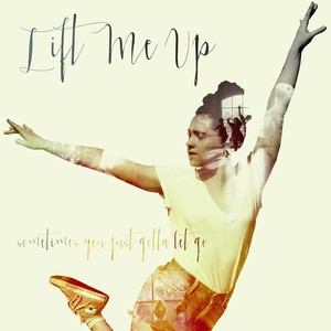 Lift Me Up (Original Soundtrack)