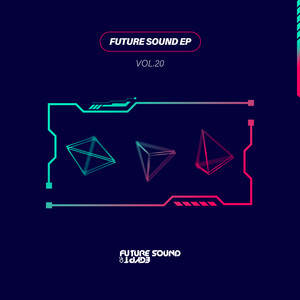 Future Sound Ep Vol. 20