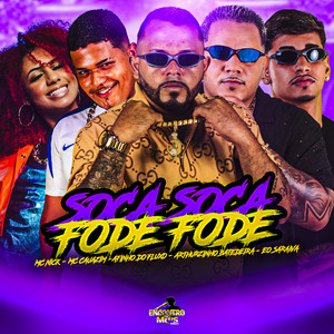 Soca Soca Fode Fode (Explicit)