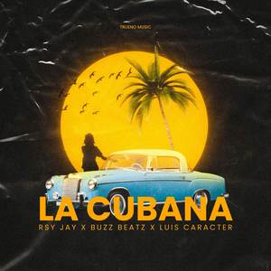 La Cubana (Explicit)