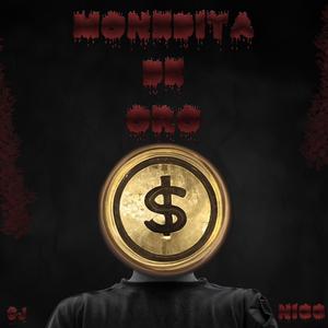 Monedita de oro (Explicit)