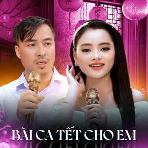 Bài Ca Tết Cho Em