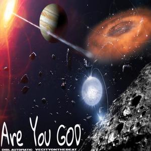 Are You GOD (feat. Vecityonthebeat)