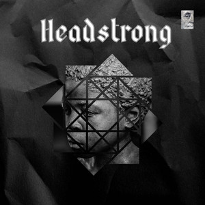 Headstrong (Explicit)