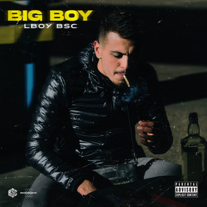 BIG BOY (Explicit)