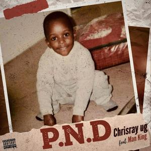 PND (feat. Man king) (Explicit)