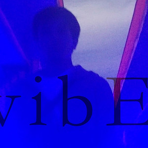 Vibe (Explicit)