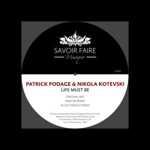 Life Must Be (Martijn Remix)