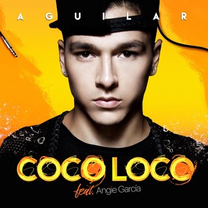 Coco Loco (feat. Angie Garcia)