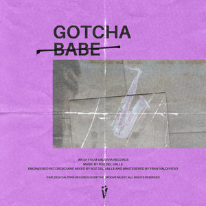 Gotcha Babe EP