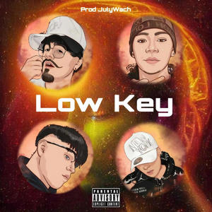 Low Key (feat. El ruleta, Gambeta & Pato luk$) (Explicit)
