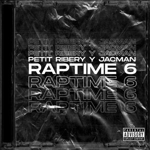 Raptime 6 (Explicit)