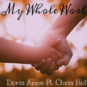 My Whole World (feat. Chris Holt)