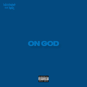 ON GOD (Explicit)