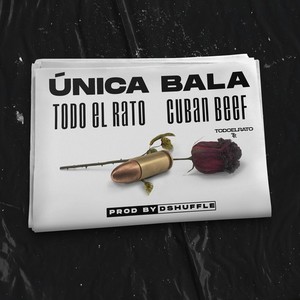 Única Bala (Explicit)
