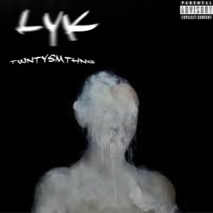 L Y K (Explicit)