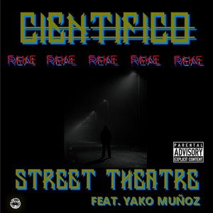 Stree theatre (feat. Yako muñoz) (Explicit)