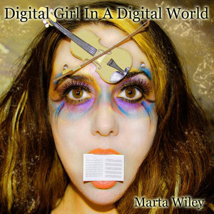 Digital Girl In A Digital World