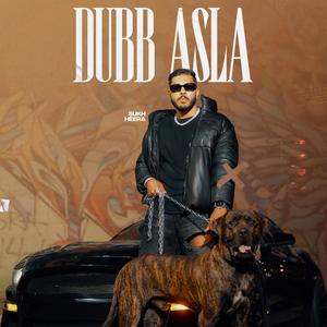 Dubb Asla (Explicit)