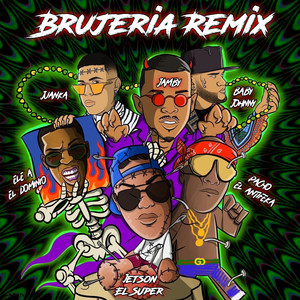 Brujeria (Remix|Explicit)
