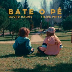 Bate o Pé (feat. Filipe Pinto)