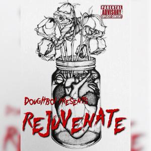 Rejuvinate (Explicit)