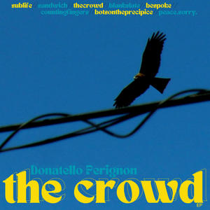 The Crowd Ep