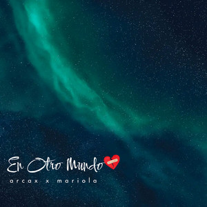 En Otro Mundo