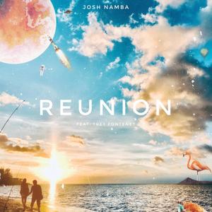 Reunion (feat. Trey Fontenet)