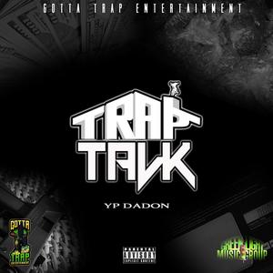 TRAP TALK (Explicit)