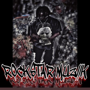 ROCKSTAR MUSIC (Explicit)