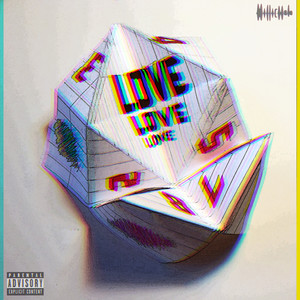 Love Love Love (Explicit)