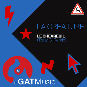 Le Chevreuil (Tony C. Remix)