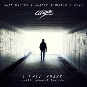 I Fall Apart (Cazes Bootleg)